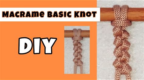 19. Macrame Knot Absolutely For Beginners - YouTube