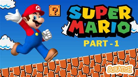 How to make Super Mario Game in Scratch 3.0 || Part 1 - YouTube