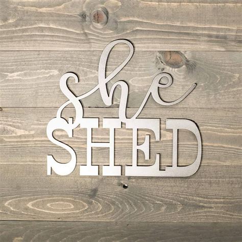 She Shed Metal Sign 15x13in in 2020 | She shed, Metal signs, Shed