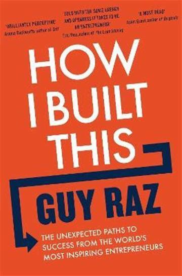 How I Built This Guy Raz | Knjižara Znanje