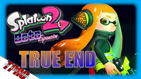 Inner Agent 3 | Splatoon 2: Octo Expansion (TRUE END) | TPAG - YouTube