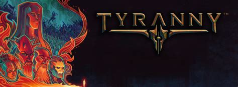 Tyranny Review – An Outstanding Fantasy Extravaganza of a Darker Shade ...