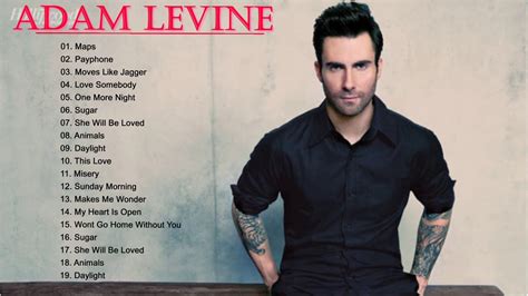 Best songs of Adam Levine Full Album-Adam Levine Greatest Hits ...