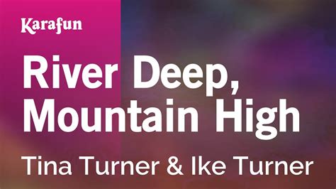 River Deep, Mountain High - Tina Turner & Ike Turner | Karaoke Version | KaraFun - YouTube