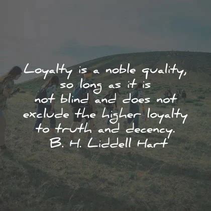 63 Loyalty Quotes For More Faithfulness In Your Life