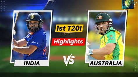 INDIA VS AUSTRALIA 1ST T20 FULL MATCH HIGHLIGHTS | IND VS AUS T20 MATCH HIGHLIGHTS | - YouTube