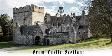 The Delightful Drum Castle, Scotland - Lifejourney4two