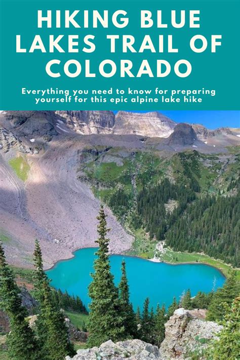 Hiking Blue Lakes Trail Of Colorado in 2024 | Colorado travel, Colorado lakes, San juan ...