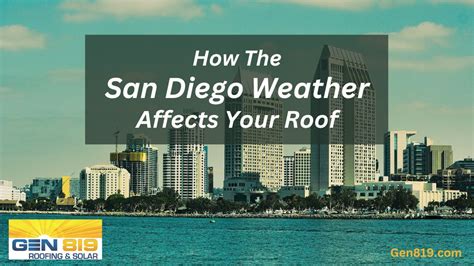 How the San Diego weather affects your roof