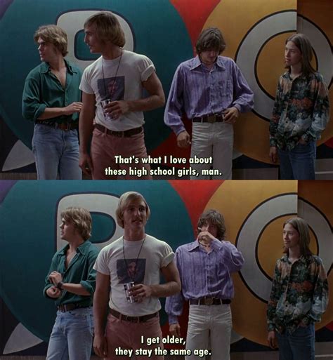 Dazed And Confused Quotes