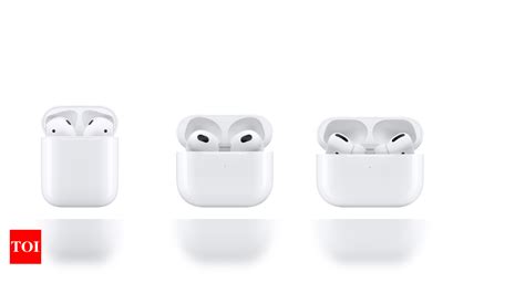 Apple AirPods buying guide: Which one should you buy - Times of India