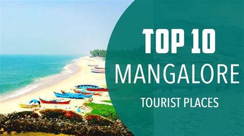 Top 10 Best Tourist Places to Visit in Mangalore | India - English ...