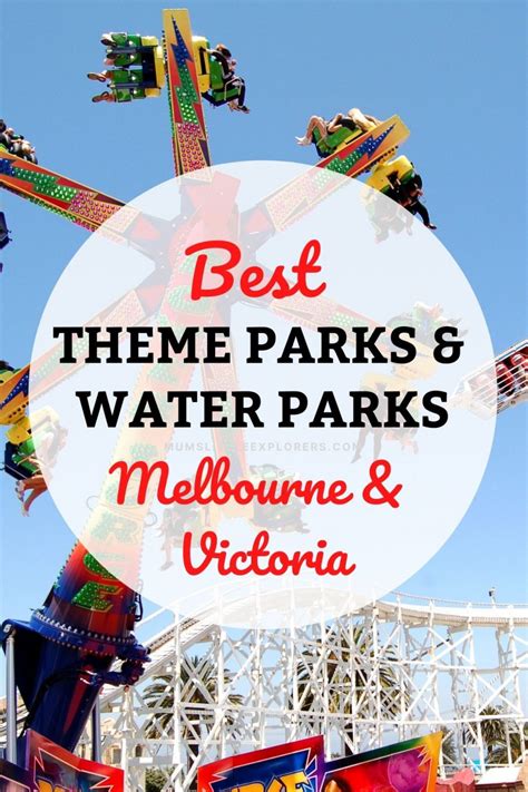 Best Theme Parks in Melbourne & Victoria - Mum's Little Explorers