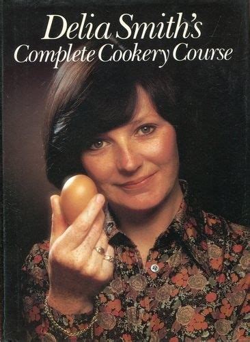 Delia Smith, Cookery Course. Where it all started. | Delia smith ...