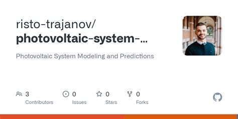 GitHub - risto-trajanov/photovoltaic-system-modeling: Photovoltaic System Modeling and Predictions