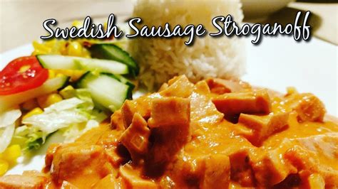 SWEDISH "KORV STROGANOFF " SAUSAGE STROGANOFF/ EASY AND TASTY RECIPE - YouTube