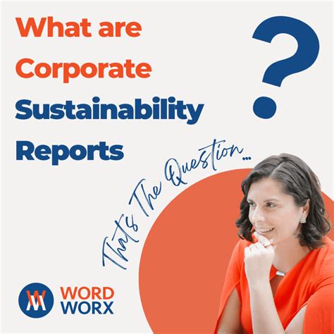 What Are Corporate Sustainability Reports & Who Writes Them? — WordWorx