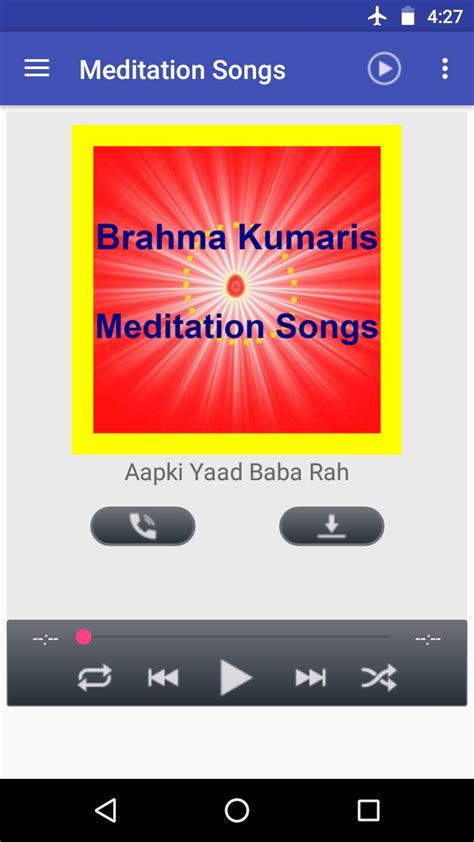 Brahma Kumaris Meditation songs. APK for Android Download