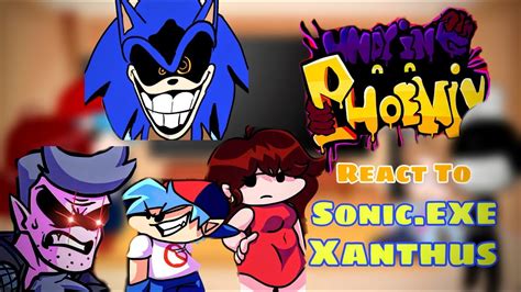 Sonic.EXE Fnf React To Undying Phoenix & All Secrets || FNF/Xanthus/Majin Sonic/Lord X - YouTube