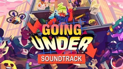 Going Under - Soundtrack | PC Steam Downloadable Content | Fanatical