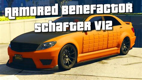 GTA 5 Online - NEW Armored "Benefactor Schafter V12" DLC Car & Customization Guide! - YouTube