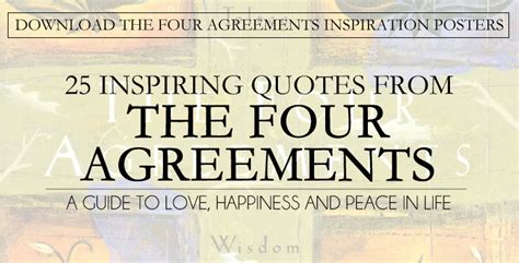 25 Inspirational Quotes from The Four Agreements - Jill Conyers