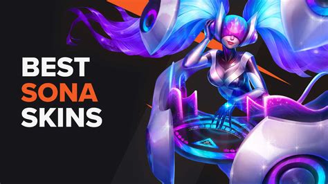 Best Sona Skins | LoL