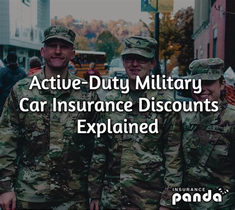 Active-Duty Military Auto Insurance Discounts Explained - Insurance Panda