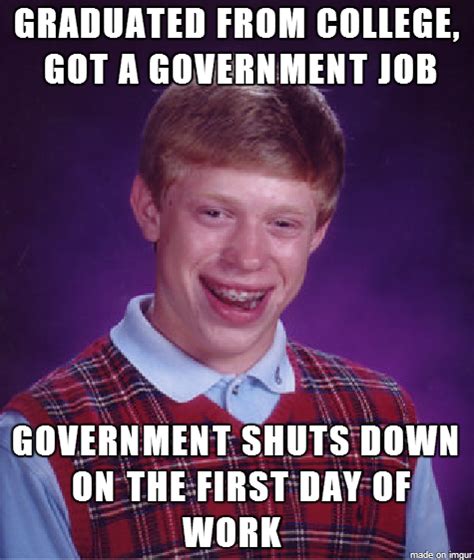 GOVERNMENT SHUTDOWN MEMES image memes at relatably.com