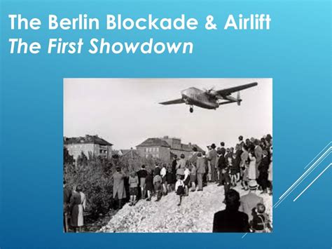 Berlin blockade and airlift