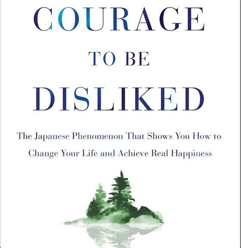 Book Review: The Courage to be Disliked