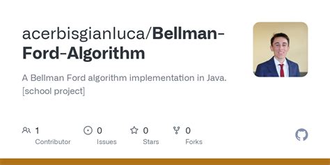 GitHub - acerbisgianluca/Bellman-Ford-Algorithm: A Bellman Ford algorithm implementation in Java ...