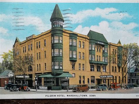 Pilgrim Hotel | Marshalltown iowa, Iowa, Travel