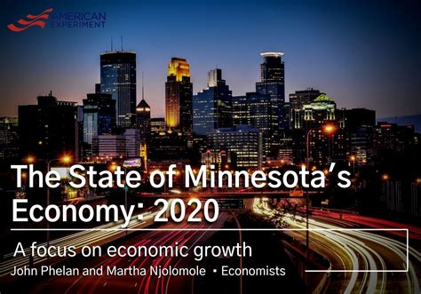 The State of Minnesota’s Economy: 2020 - American Experiment