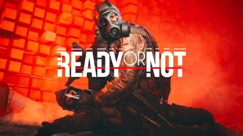 Ready or Not System Requirements PC - Dafunda.com