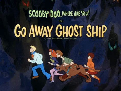 Go Away Ghost Ship - Scoobypedia, the Scooby-Doo Wiki