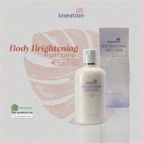 Body Brightening Night Lotion Body Lotion untuk malam hari - Lineation Centre by DF Clinic