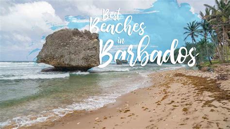 9 Picture Perfect Beaches In Barbados