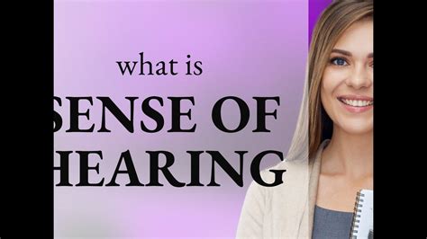 Sense of hearing — SENSE OF HEARING definition - YouTube