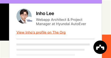 Inho Lee - Webapp Architect & Project Manager at Hyundai AutoEver | The Org