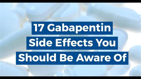 17 Gabapentin Side Effects You Should Be Aware Of - YouTube