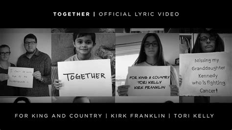 for KING + COUNTRY - TOGETHER (Official Lyric Video) - YouTube