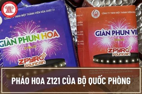 Giá pháo hoa Z121 năm 2023 là bao nhiêu? Mua đi bán lại pháo hoa của Bộ ...