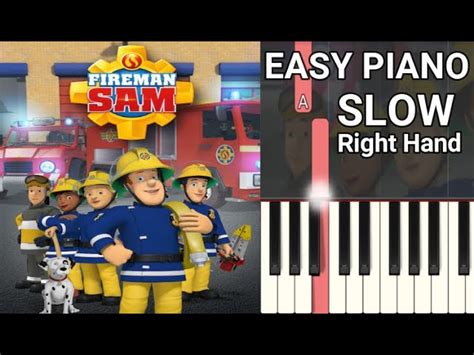 Fireman Sam Right Hand Easy Piano Tutorial Theme Song Accords - Chordify