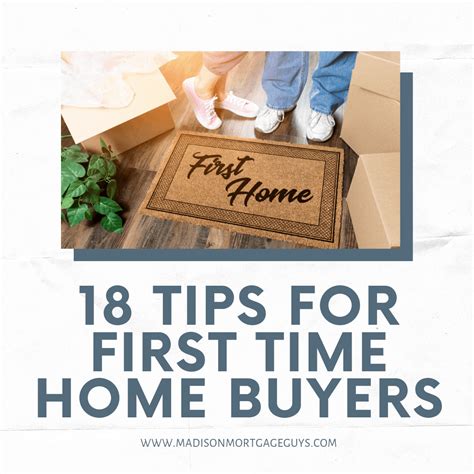 18 Tips for First-Time Home Buyers: Your Ultimate Guide