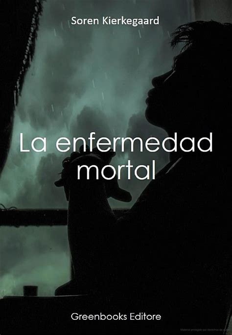 La enfermedad mortal - Soren Kierkegaard - Google Libros en 2020 | Enfermedad, Pecado original ...