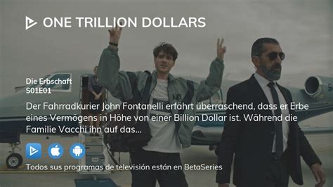 Ver One Trillion Dollars temporada 1 episodio 1 streaming