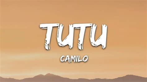 Camilo & Pedro Capó - Tutu (Lyrics/Letra) | Lyrics, Youtube, Pedro