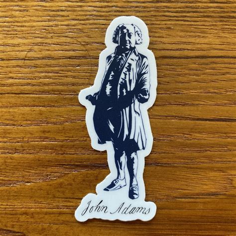 John Adams “Signature Series” Sticker from the History List Store