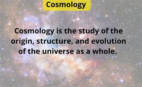 Cosmology-Definition, History, And Einstein’s Static Cosmological Model